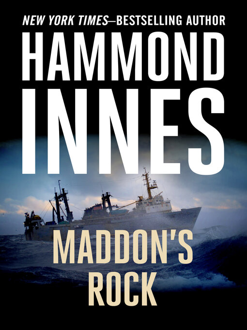 Title details for Maddon's Rock by Hammond Innes - Available